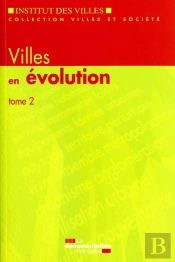 Villes En Evolution T.2