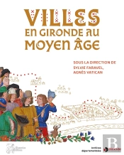 Villes En Gironde Au Moyen Age