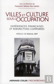Villes Et Culture Sous L'Occupation