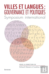 Villes Et Langues - Gouvernance Et Politiques - Symposium International