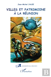 Villes Et Patrimoine A La Reunion
