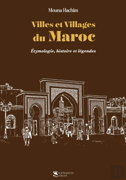 Bertrand.pt - Villes Et Villages Du Maroc