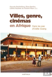 Villes, Genre, Cinémas En Afrique