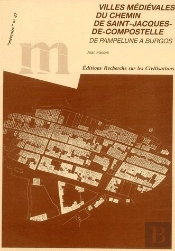 Villes Médiévales Du Chemin De Saint-Jacques-De-Compostelle ; De Pampelune À Burgos