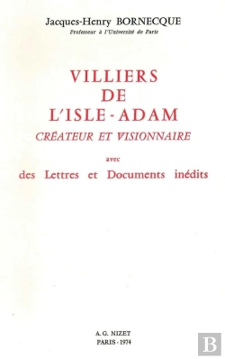 Bertrand.pt - Villiers De L'Isle-Adam, Créateur Et Visionnaire : Avec Des Lettres Et Documents Inédits