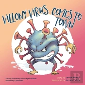 Villony Virus Comes To Town