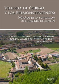 Bertrand.pt - Villoria De Orbigo Y Los Premonstratenses: 900 Años De La Fu