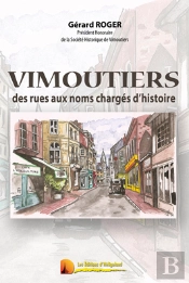 Vimoutiers ; Des Rues Aux Noms Chargés D'Histoire