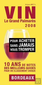 Vin, Le Grand Palmarès (Édition 2008)