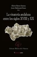 Vinateria Andaluza Entre Los Siglos Xviii Y Xx