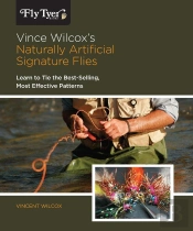 Vince Wilcox'S Naturally Artificial Signature Flies