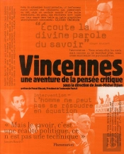 Vincennes, Une Aventure De La Pensée Critique