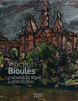 Bertrand.pt - Vincent Bioulès ; Chemins De Rome À Montauban