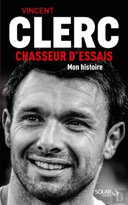 Bertrand.pt - Vincent Clerc ; Chasseur D'Essais
