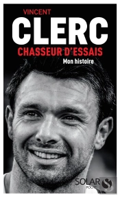 Vincent Clerc, Chasseur D'Essais