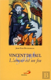 Vincent De Paul... L'Amour À L'Infini