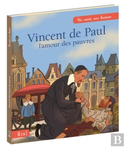 Bertrand.pt - Vincent De Paul ; L'Amour Des Pauvres