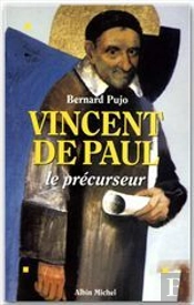 Vincent De Paul, Le Precurseur
