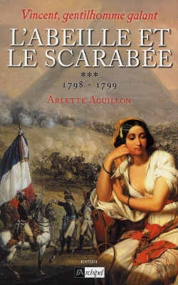 Bertrand.pt - Vincent, Gentillhomme Galant T.3 ; L'Abeille Et Le Scarabée