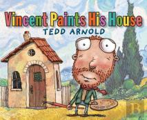 Vincent Paints His House