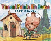 Vincent Paints His House