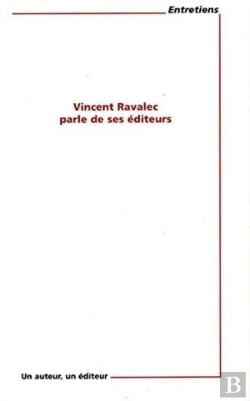 Bertrand.pt - Vincent Ravalec Parle De Ses Éditeurs