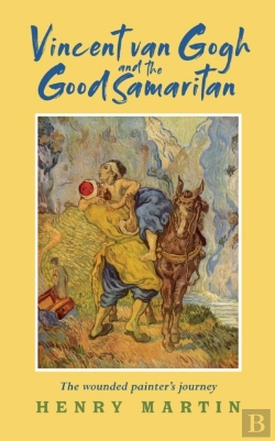 Bertrand.pt - Vincent Van Gogh And The Good Samaritan