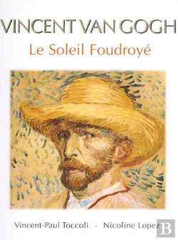 Bertrand.pt - Vincent Van Gogh ; Le Soleil Foudroyé