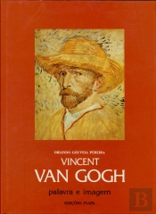 Vincent Van Gogh - Palavra e Imagem