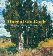 Vincent Van Gogh Timeless Country - Modern City /Anglais