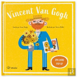 Bertrand.pt - Vincent Van Gogh - Um Livro Pop-Up