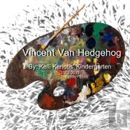 Vincent Van Hedgehog