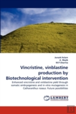 Bertrand.pt - Vincristine, Vinblastine Production By Biotechnological Intervention