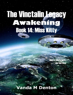 Bertrand.pt - Vinctalin Legacy: Awakening, Book 14 Miss Kitty