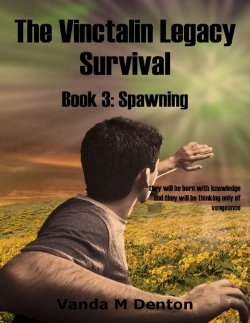 Bertrand.pt - Vinctalin Legacy: Survival, Book 3 Spawning