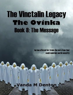 Bertrand.pt - Vinctalin Legacy: The Ovinka, Book 8 The Message