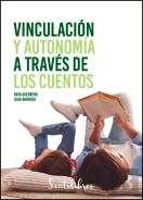 Vinculación Y Autonomía A Través De Los Cuentos