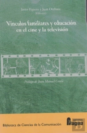 Vinculos Familiares Y Educacion En El Cine Y La Television