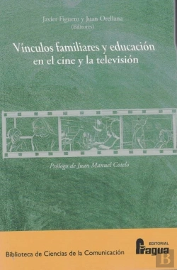 Bertrand.pt - Vinculos Familiares Y Educacion En El Cine Y La Television