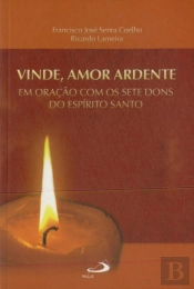 Vinde Amor Ardente