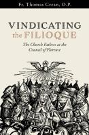 Vindicating The Filioque
