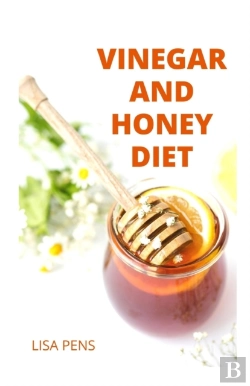 Bertrand.pt - Vinegar And Honey Diet
