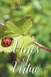 Vines Of Virtue