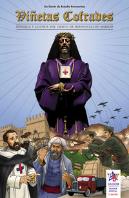Viñetas Cofrades. Historia Y Leyenda Del Cristo De Medinaceli De Madrid