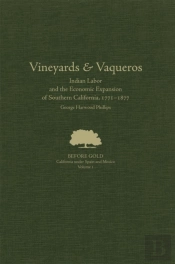 Vineyards And Vaqueros