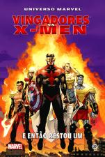 Vingadores vs X-MEN - E Então Restou Um