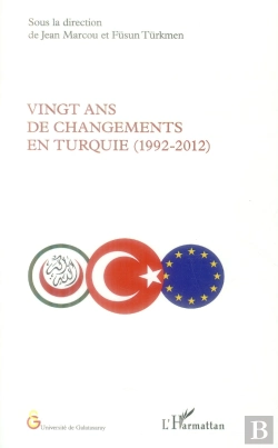 Bertrand.pt - Vingt Ans De Changements En Turquie (1992-2012)