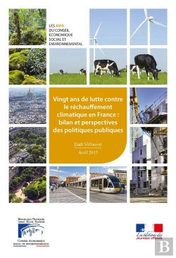 Bertrand.pt - Vingt Ans De Lutte Contre Le Changement Climatique En France : Bilan Et Perspectives Des Politiques Publiques
