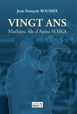 Bertrand.pt - Vingt Ans : Mathieu, Fils D'Anna Sojka