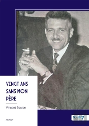 Vingt Ans Sans Mon Père
